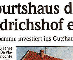 Presseartikel aus der Bützower Zeitung über das Geburtshaus Friedrichshof